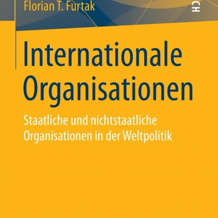 Internationale Organisationen: Staatliche und