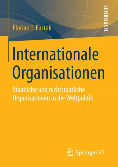 Internationale Organisationen: Staatliche und