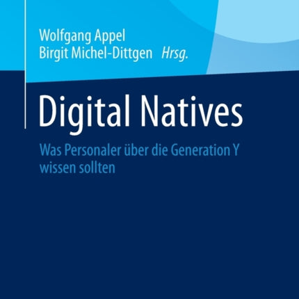 Digital Natives: Was Personaler über die