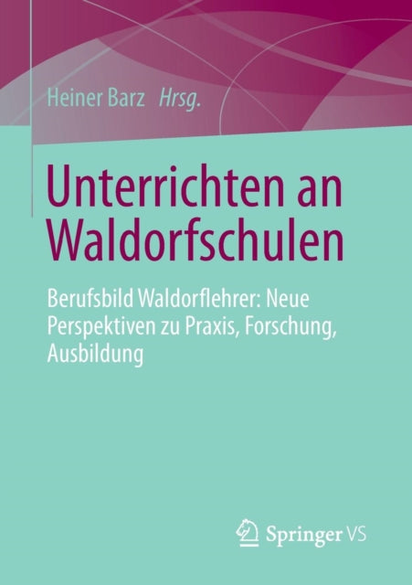Unterrichten an Waldorfschulen: Berufsbild