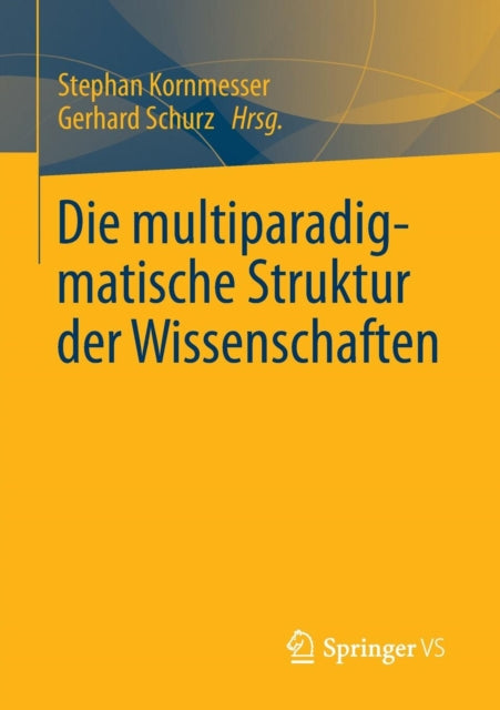 Die multiparadigmatische Struktur der