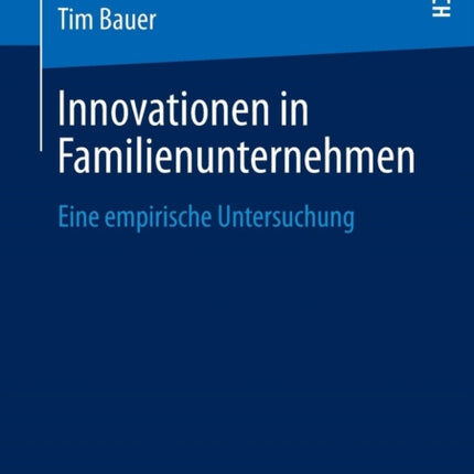 Innovationen in Familienunternehmen: Eine