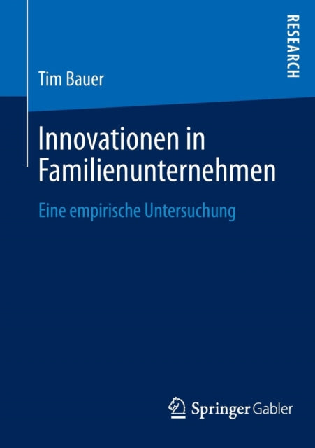 Innovationen in Familienunternehmen: Eine