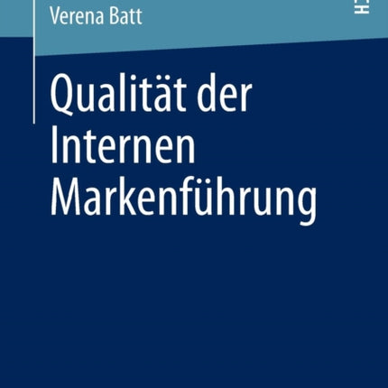 Qualität der Internen Markenführung: