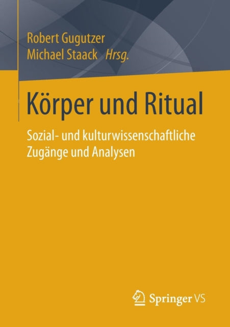 Körper und Ritual: Sozial- und