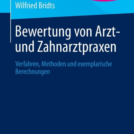 Bewertung von Arzt- und Zahnarztpraxen: