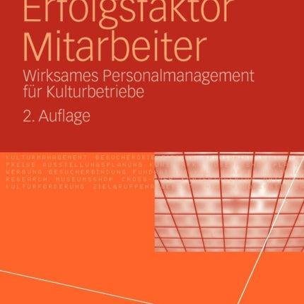 Erfolgsfaktor Mitarbeiter: Wirksames