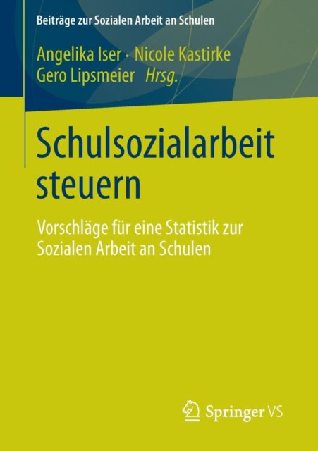 Schulsozialarbeit steuern: Vorschläge für eine