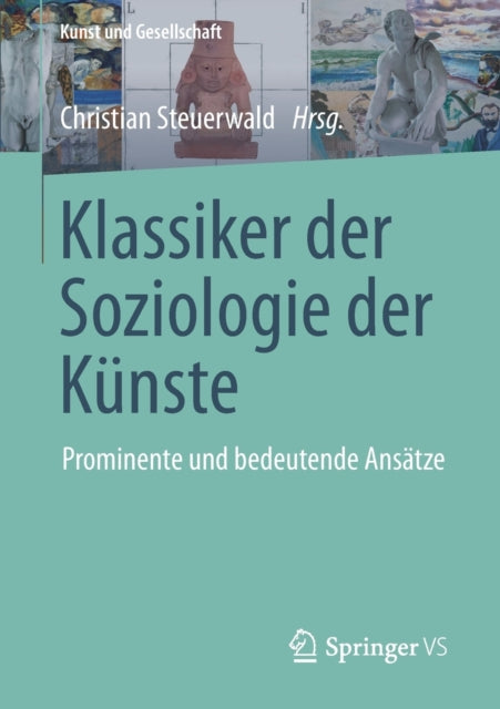 Klassiker der Soziologie der Künste: Prominente