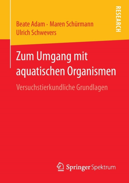 Zum Umgang mit aquatischen Organismen: