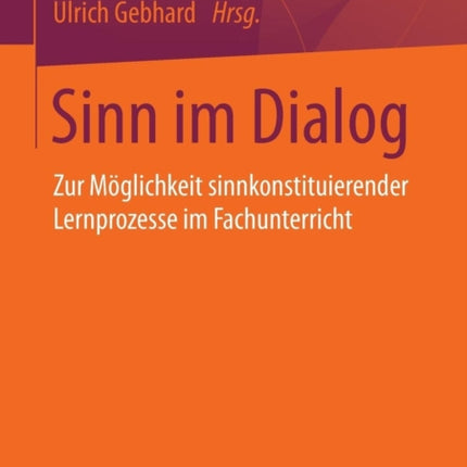 Sinn im Dialog: Zur Möglichkeit