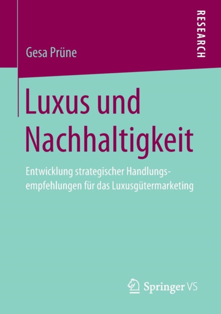 Luxus und Nachhaltigkeit: Entwicklung