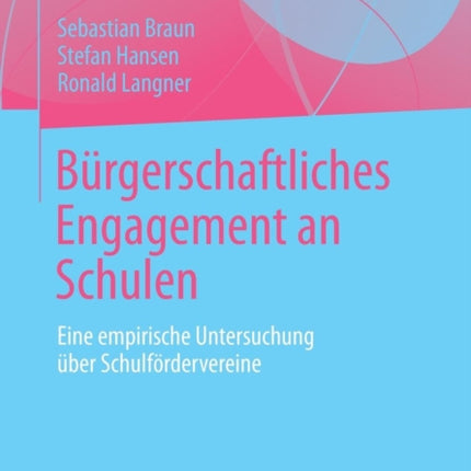 Bürgerschaftliches Engagement an Schulen: Eine
