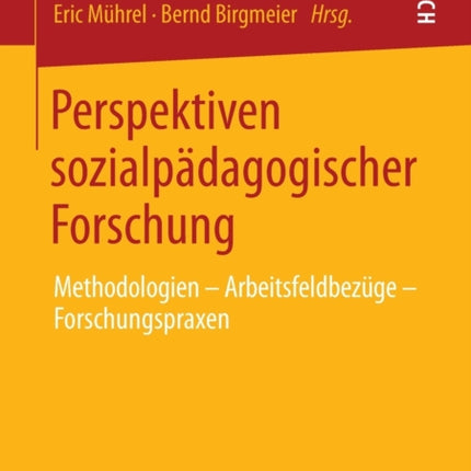 Perspektiven sozialpädagogischer Forschung:
