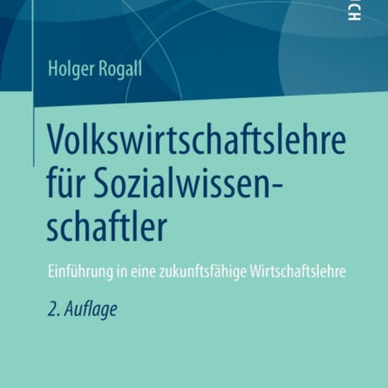 Volkswirtschaftslehre für Sozialwissenschaftler: