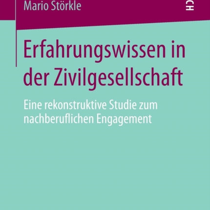 Erfahrungswissen in der Zivilgesellschaft: Eine