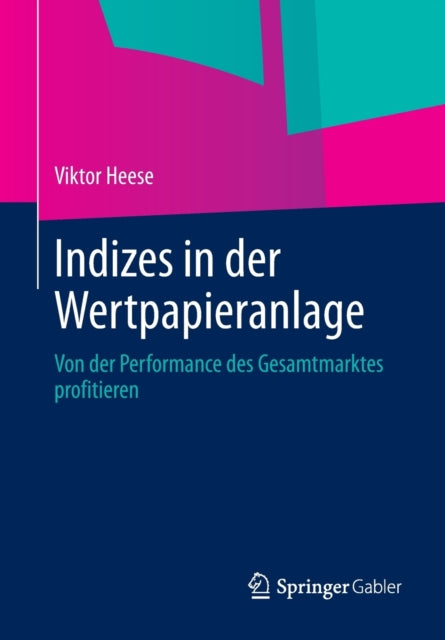 Indizes in der Wertpapieranlage: Von der