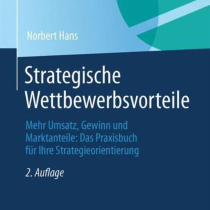 Strategische Wettbewerbsvorteile: Mehr Umsatz,