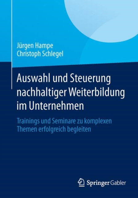 Auswahl und Steuerung nachhaltiger Weiterbildung