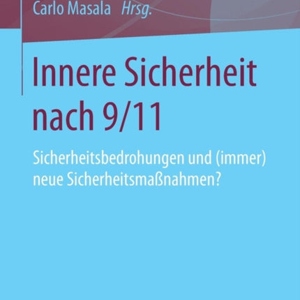 Innere Sicherheit nach 9/11: