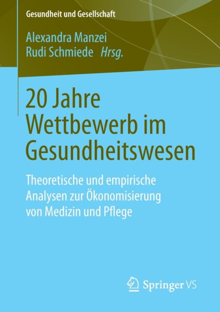 20 Jahre Wettbewerb im Gesundheitswesen: