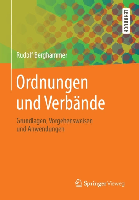 Ordnungen und Verbände: Grundlagen,