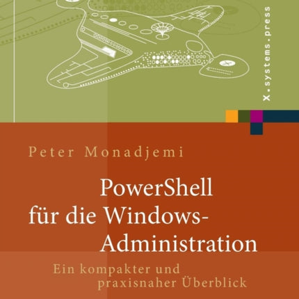 PowerShell für die Windows-Administration: Ein