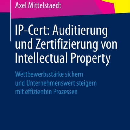 IP-Cert: Auditierung und Zertifizierung von