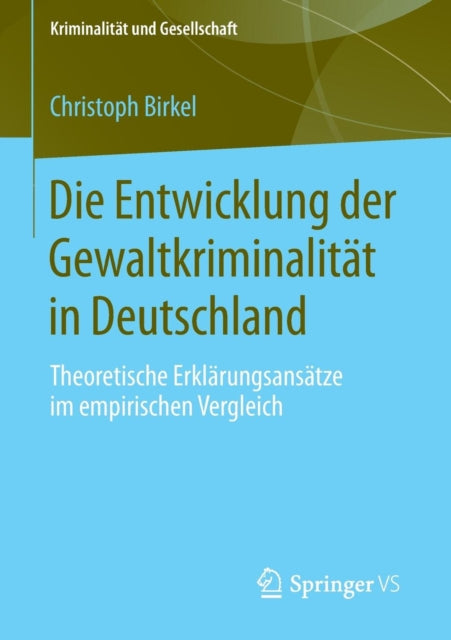 Die Entwicklung der Gewaltkriminalität in