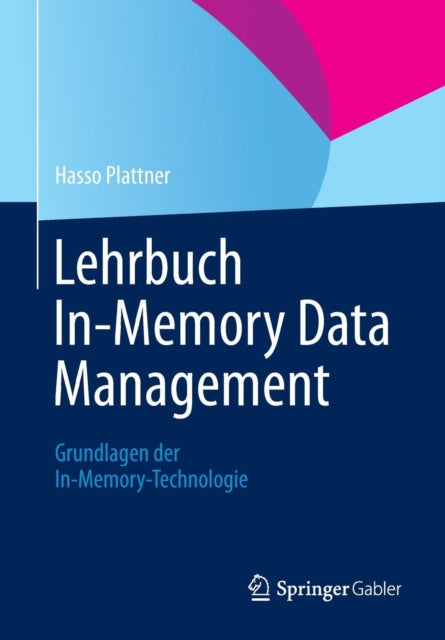 Lehrbuch In-Memory Data Management: Grundlagen