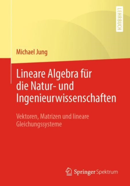 Lineare Algebra für die Natur- und