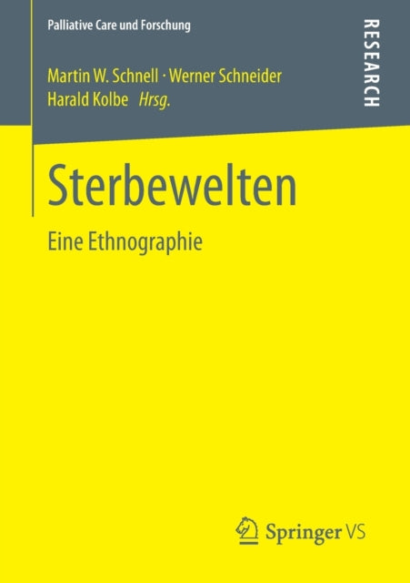 Sterbewelten: Eine Ethnographie