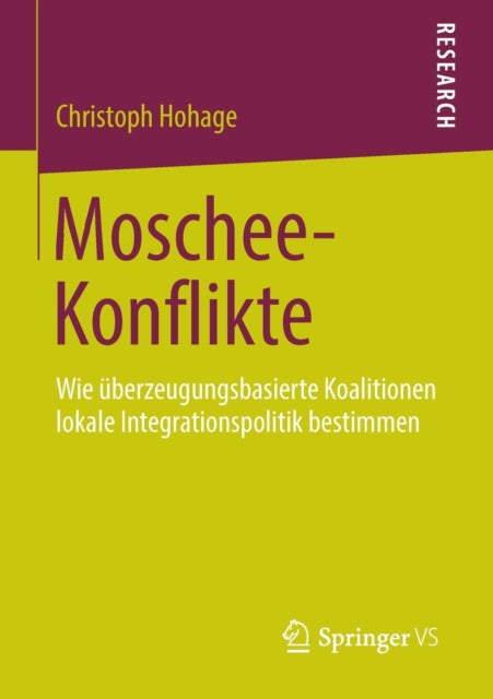 Moschee-Konflikte: Wie überzeugungsbasierte Koalitionen lokale Integrationspolitik bestimmen