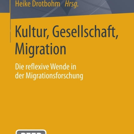 Kultur, Gesellschaft, Migration.: Die reflexive