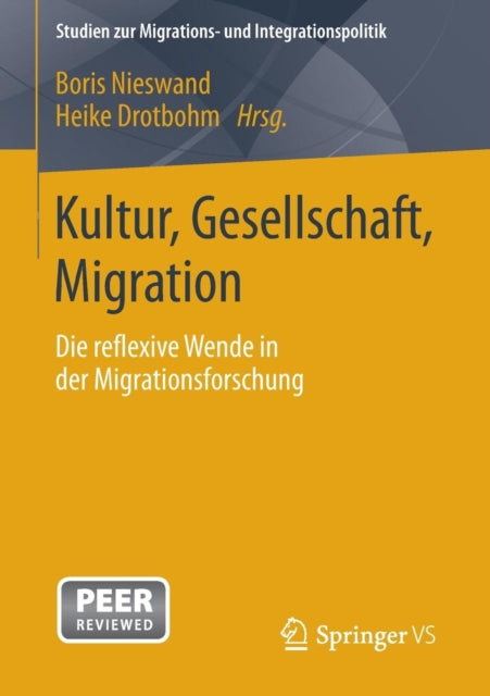 Kultur, Gesellschaft, Migration.: Die reflexive
