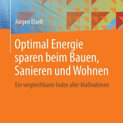 Optimal Energie sparen beim Bauen, Sanieren und
