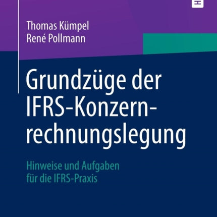 Grundzüge der IFRS-Konzernrechnungslegung: