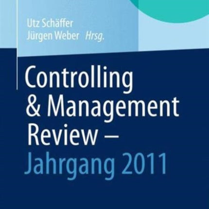 Controlling & Management Review - Jahrgang 2011