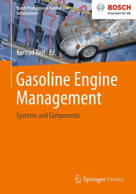 Gasoline Engine Management: Systems and