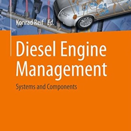 Diesel Engine Management: Systems and Components