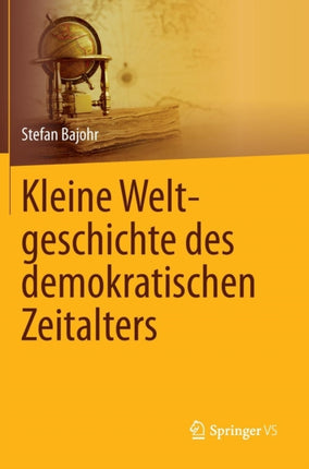 Kleine Weltgeschichte des demokratischen