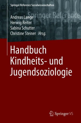 Handbuch Kindheits- und Jugendsoziologie