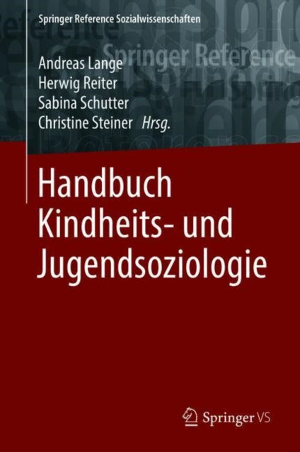 Handbuch Kindheits- und Jugendsoziologie