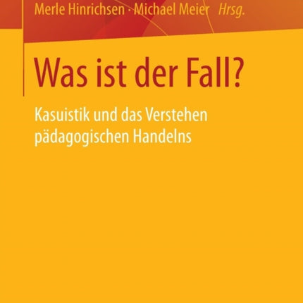 Was ist der Fall?: Kasuistik und das Verstehen