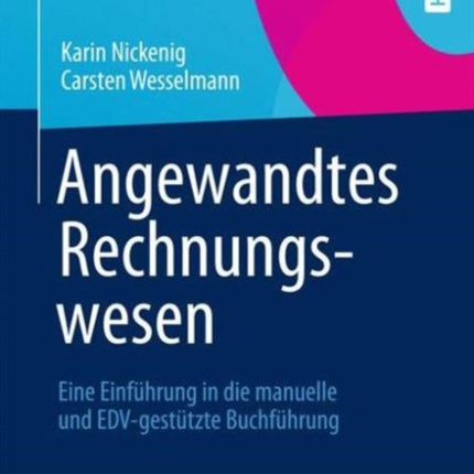 Angewandtes Rechnungswesen: Eine Einführung in