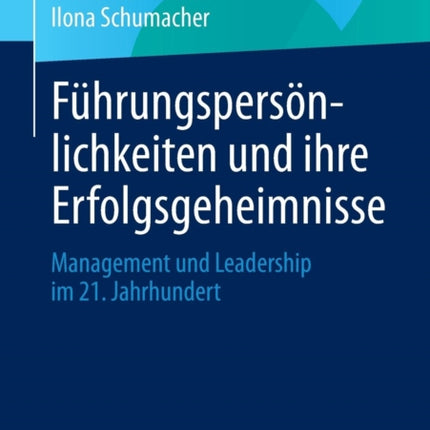 Führungspersönlichkeiten und ihre