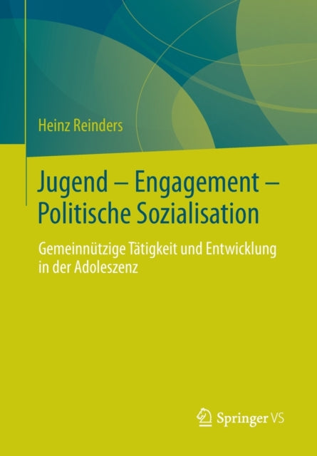 Jugend - Engagement - Politische Sozialisation: