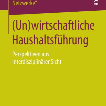 (Un)wirtschaftliche Haushaltsführung: