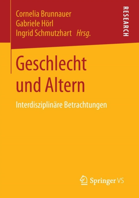 Geschlecht und Altern: Interdisziplinäre