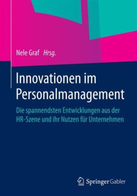 Innovationen im Personalmanagement: Die